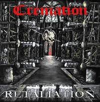 Cremation (NL) : Retaliation
